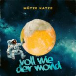 Mutze Katze - Voll wie der Mond