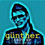 Günther - SHUT UP (Dance With Me)
