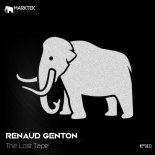 Renaud Genton - The Lost Tape (Original Mix)