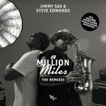 Steve Edwards, Jimmy Sax - A Million Miles (Patris Gero Remix)