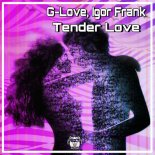 G-Love, Igor Frank - Tender Love (Extended Mix)