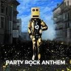 LMFAO ft. Lauren Bennett, GoonRock x LJ RAF!K x DBL & TWISTERZ - Party Rock Anthem(Djhooker Mash-up)