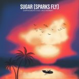 Carpoolboys & Old Jim Feat. Kickbait - Sugar (Sparks Fly)