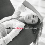 Céline Dion - One Heart