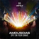 Amduscias - Spit On Your Grave (Extended Mix)