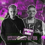 Ephoric & RWND - Symphony Of Us (Extended Mix)