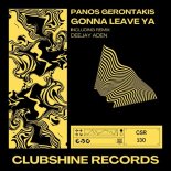 Panos Gerontakis - Gonna Leave Ya (Deejay Aden Remix)