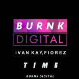 Ivan Kay, Fiorez - Time (Extended Mix)