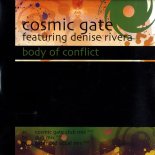 Cosmic Gate Feat. Denise Rivera - Body of Conflict (Dub)