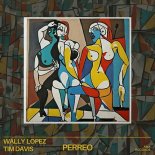 Wally Lopez, Tim Davis - Perreo (Original Mix)