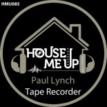 Paul Lynch - Tape Recorder (Extended Mix)