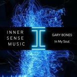 Gary Bones - In My Soul (Extended Mix)