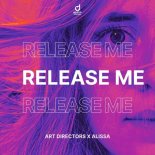 Art Directors & Alissa - Release Me