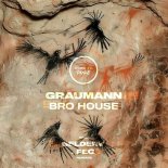 Graumann - Bro House (Original Mix)