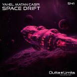 Yahel & Matan Caspi - Space Drift (Extended Mix)