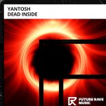 Yantosh - Dead Inside