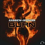 Andrew & Spencer - Burn (Extended Mix)