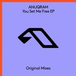 ANUQRAM, Ash Nova - You Set Me Free (Extended Mix)