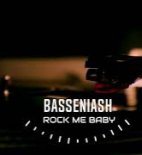 BASSENIASH - Rock Me Baby