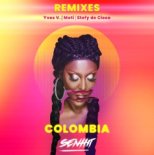 Senhit Feat. Yves V - Colombia (Stefy De Cicco Remix Extended)