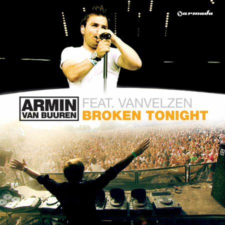 Armin van Buuren, VanVelzen - Broken Tonight (Original Mix)