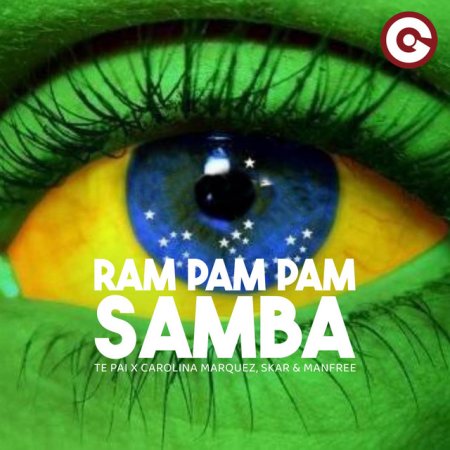 Te Pai x Carolina Marquez, Skar & Manfree - Ram Pam Pam (Samba)