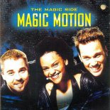 Magic Motion - Show Me Heaven