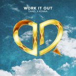 Danel & Konna - Work It Out