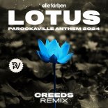 Alle Farben - Lotus (PAROOKAVILLE Anthem 2024) (Creeds Remix)