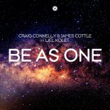 Craig Connelly & James Cottle feat. Liel Kolet - Be As One