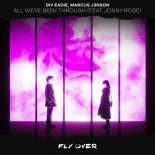 Div Eadie, Marcus J3nson Feat. Jonny Rose - All We've Been Through (Extended Mix)