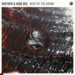 Bigtopo & Kido Dee - Beat Of The Drum (Extended Mix)