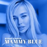 DJ Dark feat. Amelie - Mammy Blue