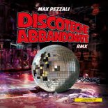 Max Pezzali - Discoteche abbandonate (Datura & Matteo Sala Remix)