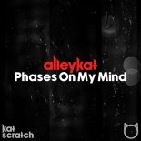 Alleykat - Phases On My Mind (Extended Mix)