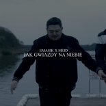 EMASIK ft. Meid - Jak gwiazdy na niebie