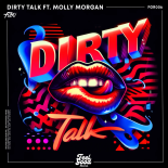 Fubu Feat. Molly Morgan - Dirty Talk (Extended Mix)