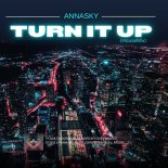 Annasky - Turn It Up (HouseMix)