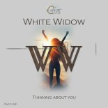 White Widow - Thinking About You (Original Mix)