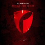 Maydee Ronan - Red Blossom Domino (Maydee Ronan & Teruta Steelcold Remix)