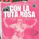 Skar & Manfree Feat. Lukas T - Con La Tuta Rosa