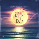 Roman Messer & Rocco - To the Moon & Back (Extended Mix)