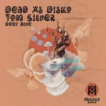 Tom Silver, Dead As Disko - Deep Blue (Extended Mix)