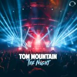 Tom Mountain - The Night (Extended Mix)