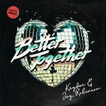 Kryder & Jay Robinson - Better Together (Extended Mix)