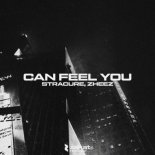 STRACURE & zheez - CAN FEEL YOU