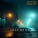 Kieran Ollin & Nathan Nim - Lead Me On