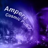 Ampere - Cosmic Pulser