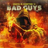 Vasto & Chapter V - Bad Guys (Original Mix)