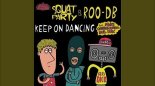 Squat Party - Keep On Dancing